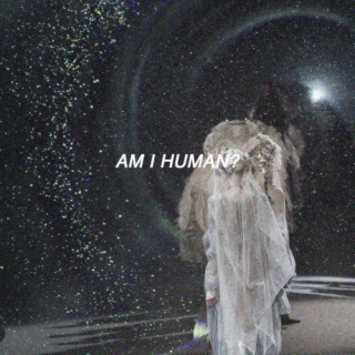 am i human?