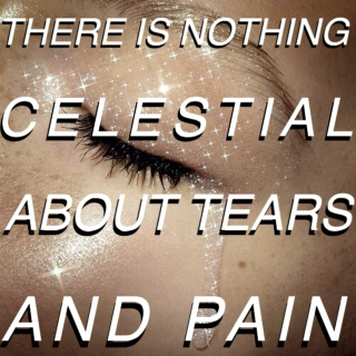 NOTHING CELESTIAL / TEARS & PAIN