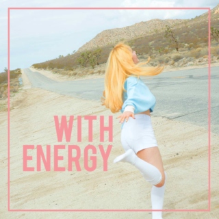 with energy ❊