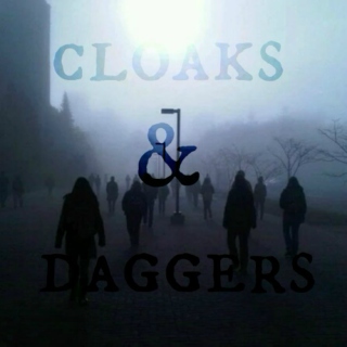 cloaks & daggers