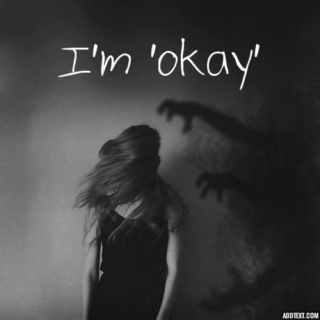 I'll Be 'Okay.'