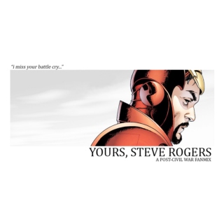 "yours, steve rogers"