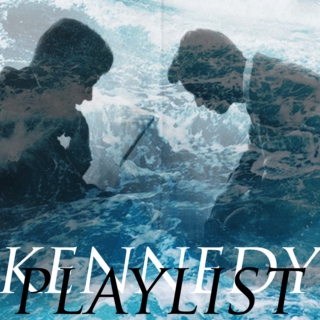 kennedy playlist