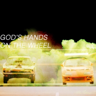 god's hands on the wheel