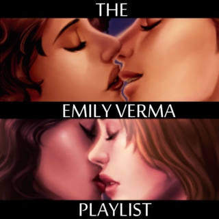 The Emily Verma Playlist