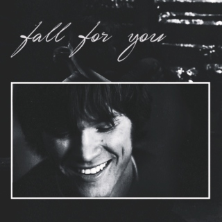 Fall For You - Dating Sam Winchester