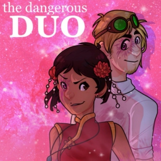 [❈] ˻the dangerous duo˺