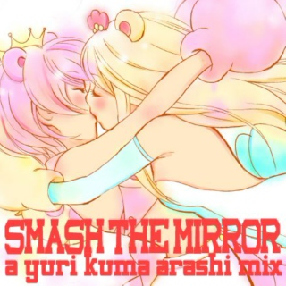 Smash The Mirror- a YKA mix