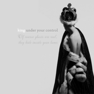 king under your control