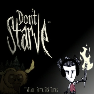 Don't Starve**