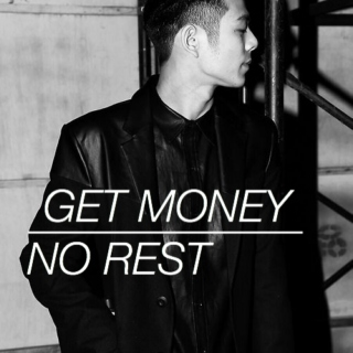 get money no rest