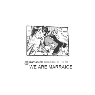 WE ARE MARRAIGE
