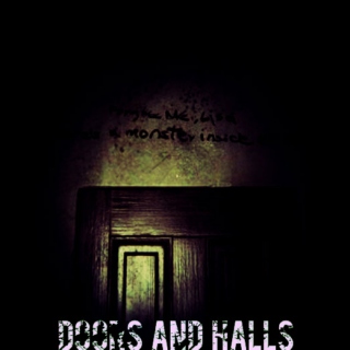 Doors and Halls