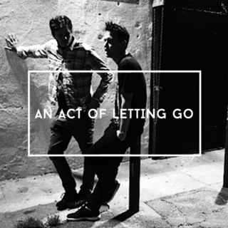 AN ACT OF LETTING GO