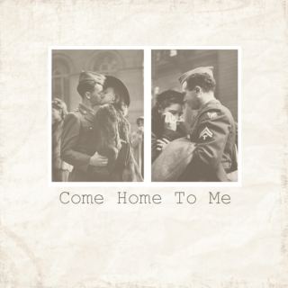 Come Home To Me