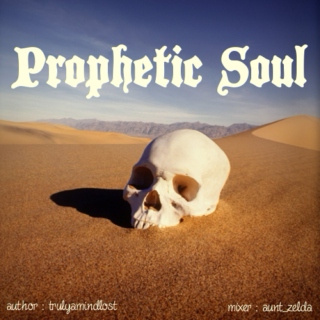 Prophetic Soul