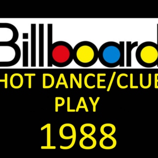 Billboard Hot Dance/Club Play: 1988