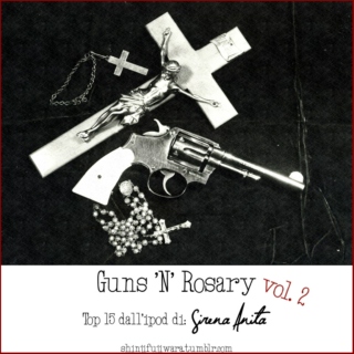 Guns 'N' Rosary vol. 2  