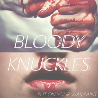 BLOODY KNUCKLES