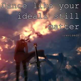 Dance like your ideals still matter (revised)