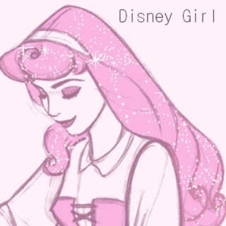 Disney Girl ;;