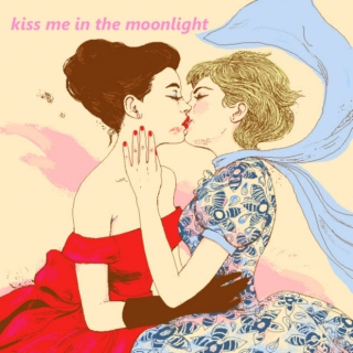 kiss me in the moonlight