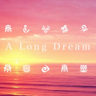 A Long Dream