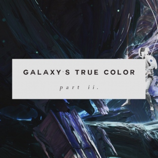 galaxy's true color part ii