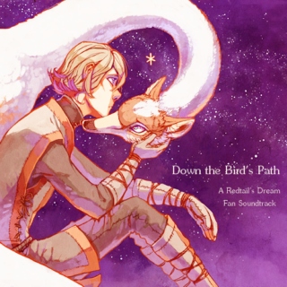 Down the Bird's Path - A Redtail's Dream Fanmix