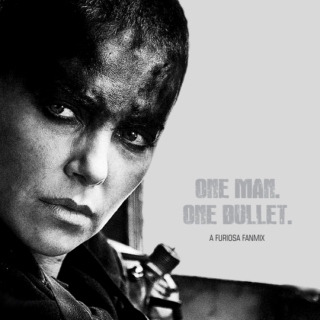 One man. One bullet. 