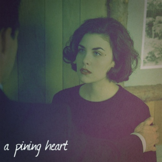 a pining heart