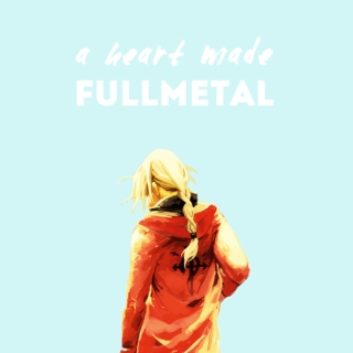 a heart made fullmetal 