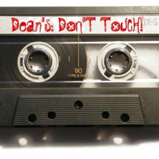 Dean's Dirty Mixtape