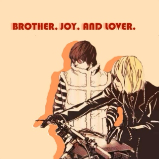 brother, joy, and lover