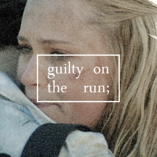 guilty on the run;