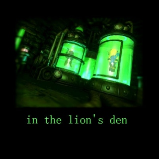 in the lion's den