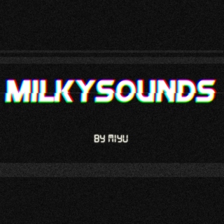 Milkysounds Vol. ベビー