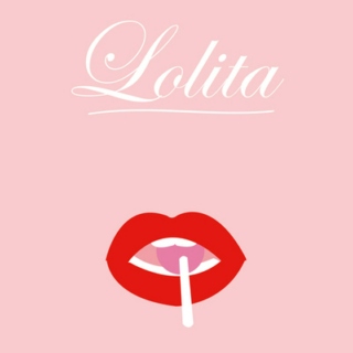 Lolita | light of my loins.