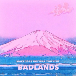 welcome to badlands.