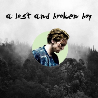 a lost and broken boy 