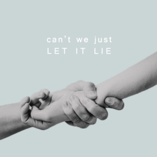 let it lie
