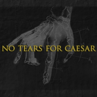 No Tears For Caesar