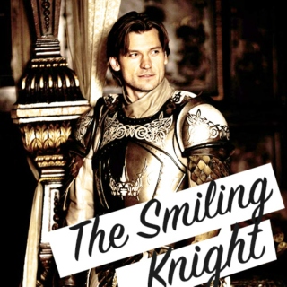 The Smiling Knight
