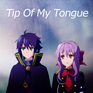 Tip Of My Tongue 