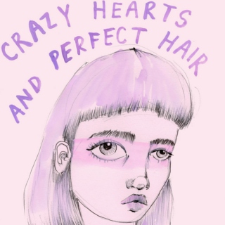 crazy hearts & perfect hair