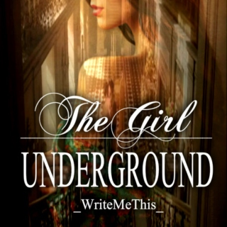 The Girl Underground 