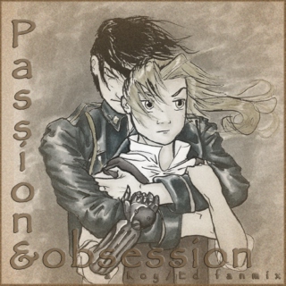 Passion-Obsession (a Roy/Ed playlist)