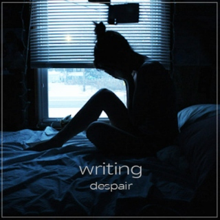 writing: despair