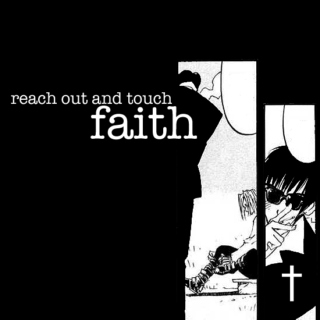 reach out and touch faith