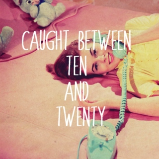 Caught Between Ten and Twenty